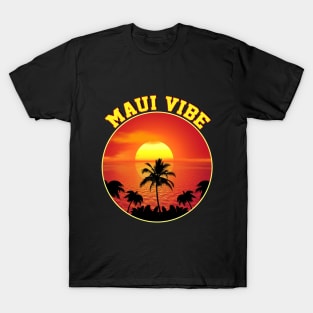 MAUI VIBE T-Shirt